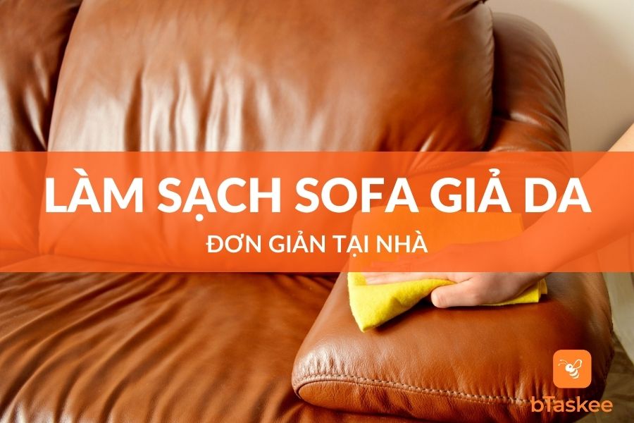 cách vệ sinh sofa da